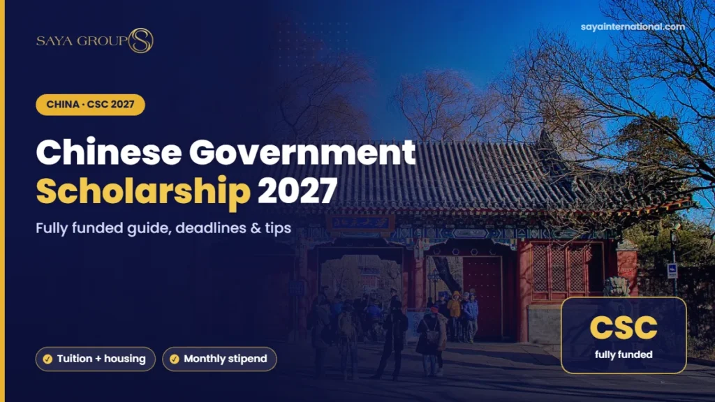 Chinese Government Scholarship 2027 – Fully funded guide, deadlines & tips