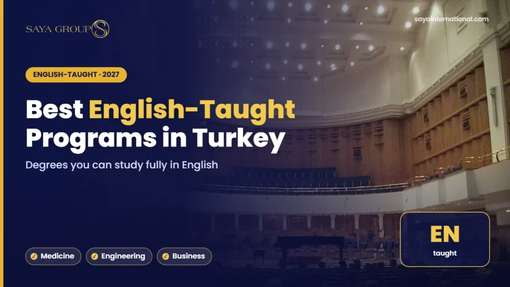 Best English-Taught Programs in Turkey – Degrees you can study fully in English