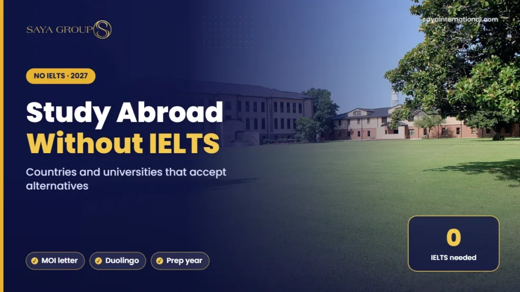 Study Abroad Without IELTS – Countries and universities that accept alternatives