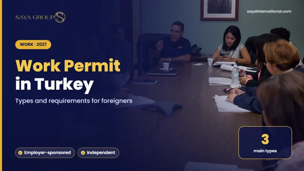 Work Permit in Turkey – Types and requirements for foreigners